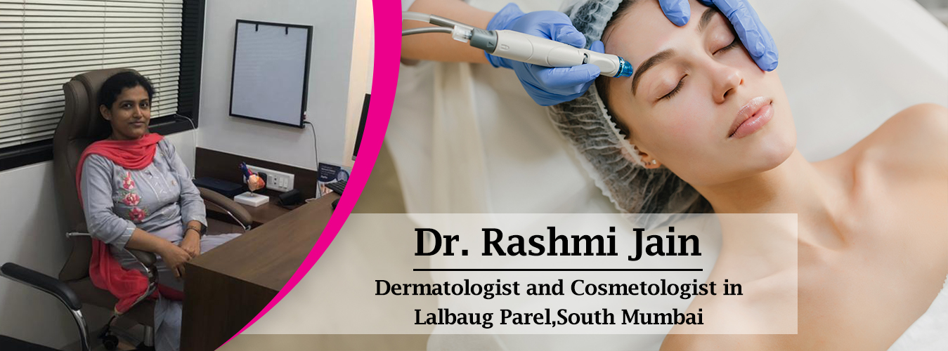 Dermatologist in South Mumbai